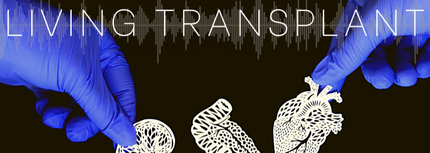 Listen Now to Living Transplant Podcast