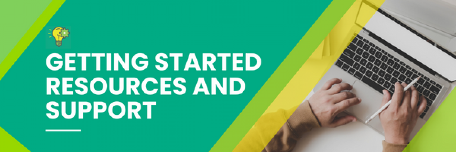 Getting Started Resources and Support
